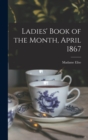 Image for Ladies&#39; Book of the Month, April 1867
