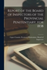 Image for Report of the Board of Inspectors of the Provincial Penitentiary, for 1838 [microform]