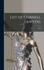 Image for List of Cornell Lawyers : 1910