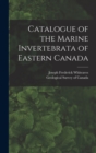 Image for Catalogue of the Marine Invertebrata of Eastern Canada [microform]