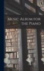 Image for Music Album for the Piano