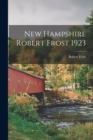 Image for New Hampshire Robert Frost 1923