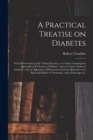 Image for A Practical Treatise on Diabetes