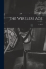 Image for The Wireless Age; 4, no.9