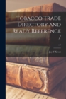 Image for Tobacco Trade Directory and Ready Reference /; c.1
