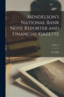 Image for Mendelson&#39;s National Bank Note Reporter and Financial Gazette; VI No. 9