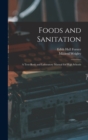 Image for Foods and Sanitation : a Text-book and Laboratory Manual for High Schools