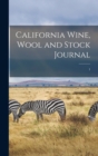 Image for California Wine, Wool and Stock Journal; 1