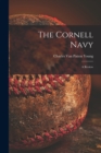 Image for The Cornell Navy : a Review