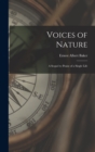 Image for Voices of Nature : a Sequel to Praise of a Single Life