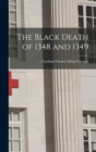 Image for The Black Death of 1348 and 1349