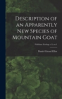 Image for Description of an Apparently New Species of Mountain Goat; Fieldiana Zoology v.3, no.1
