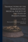 Image for Transactions of the Homoeopathic Medical Society of the State of Pennsylvania; 25th (1889)