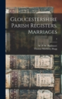 Image for Gloucestershire Parish Registers. Marriages; 4