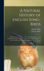Image for A Natural History of English Song-birds