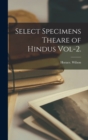 Image for Select Specimens Theare of Hindus Vol-2.