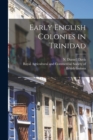 Image for Early English Colonies in Trinidad