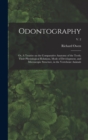 Image for Odontography; or, A Treatise on the Comparative Anatomy of the Teeth; Their Physiological Relations, Mode of Development, and Microscopic Structure, in the Vertebrate Animals; v. 2