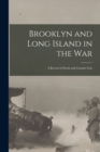 Image for Brooklyn and Long Island in the War
