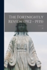 Image for The Fortnightly Review (1912 - 1935); 27