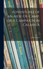 Image for Adventures of an Aide-de-camp, or A Campaign in Calabria; 1
