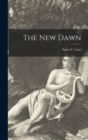 Image for The New Dawn [microform]