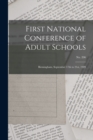 Image for First National Conference of Adult Schools : Birmingham, September 17th to 21st, 1909; no. 206