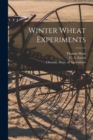 Image for Winter Wheat Experiments [microform]
