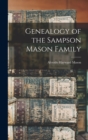 Image for Genealogy of the Sampson Mason Family