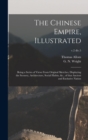 Image for The Chinese Empire, Illustrated