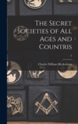 Image for The Secret Societies of All Ages and Countris; 2
