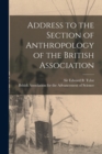 Image for Address to the Section of Anthropology of the British Association [microform]