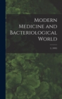 Image for Modern Medicine and Bacteriological World; 2, (1893)
