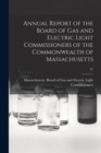 Image for Annual Report of the Board of Gas and Electric Light Commissioners of the Commonwealth of Massachusetts; 21