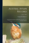 Image for Austral Avian Record; a Scientific Journal Devoted Primarily to the Study of the Australian Avifauna; v.5