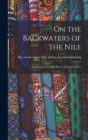 Image for On the Backwaters of the Nile : Studies of Some Child Races of Central Africa