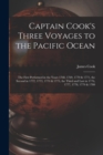 Image for Captain Cook&#39;s Three Voyages to the Pacific Ocean [microform]