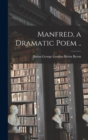 Image for Manfred, a Dramatic Poem ..
