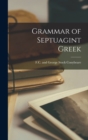 Image for Grammar of Septuagint Greek
