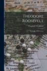 Image for Theodore Roosevelt [microform]