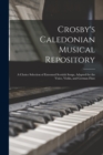 Image for Crosby&#39;s Caledonian Musical Repository