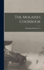 Image for The Molasses Cookbook
