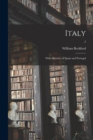 Image for Italy : With Sketches of Spain and Portugal; 2