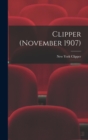 Image for Clipper (November 1907)