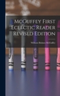 Image for McGuffey First Eclectic Reader Revised Edition