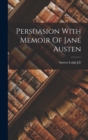Image for Persuasion With Memoir Of Jane Austen