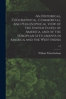 Image for An Historical, Geographical, Commercial, and Philosophical View of the United States of America, and of the European Settlements in America and the West-Indies; v.2
