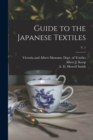 Image for Guide to the Japanese Textiles; v. 1