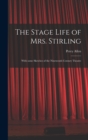 Image for The Stage Life of Mrs. Stirling