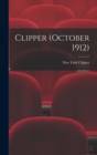 Image for Clipper (October 1912)